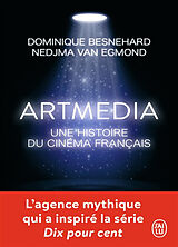 Broché Artmedia : une histoire du cinéma français de Nedjama; Besnehard, Dominique Van Egmond