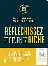 Broschiert Réfléchissez et devenez riche : 52 semaines d'exercices von Napoleon Hill