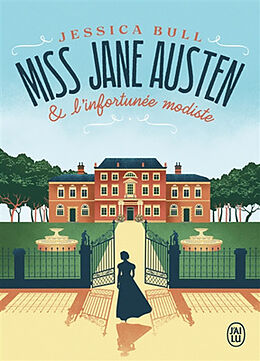 Broché Miss Jane Austen & l'infortunée modiste de Jessica Bull