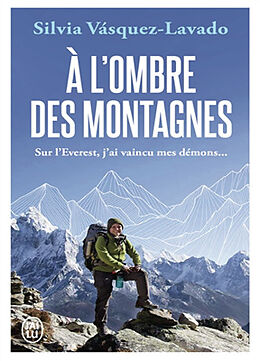 Broché A l'ombre des montagnes de Silvia Vasquez-Lavado