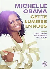 Kartonierter Einband Cette lumière en nous von Michelle Obama