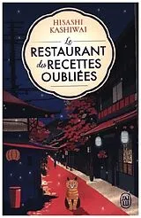  Le Restaurant des recettes oubliées von Hisashi Kashiwai