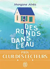 Broschiert Des ronds dans l'eau von Morgane Alvès