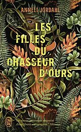 Broché Les filles du chasseur d'ours de Anneli Jordahl