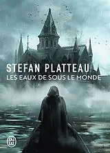 Broschiert Les sentiers des astres. Les eaux de sous le monde von Stefan Platteau
