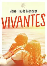 Broschiert Vivantes von Marie-Haude Mériguet