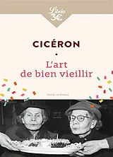 Broschiert L'art de bien vieillir : texte intégral von Cicéron