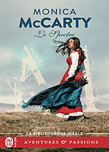 Broché Les chevaliers des Highlands. Vol. 12. Le spectre de Monica McCarty