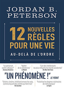 Broché 12 nouvelles règles pour une vie au-delà de l'ordre de Jordan Bernt Peterson