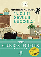 Broschiert Un jeudi saveur chocolat von Michiko Aoyama