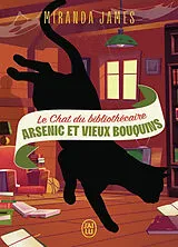 Broschiert Le chat du bibliothécaire. Vol. 6. Arsenic et vieux bouquins. Quand Charlie rencontre Diesel von Miranda James