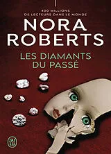 Broschiert Les diamants du passé von Nora Roberts