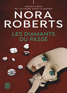 Broché Les diamants du passé de Nora Roberts