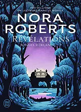 Broschiert Songes d'Irlande. Vol. 1. Révélations von Nora Roberts