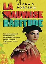 Broschiert La mauvaise habitude von Alana S. Portero