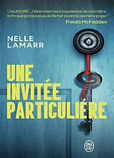 Broschiert Une invitée particulière von Nelle Lamarr