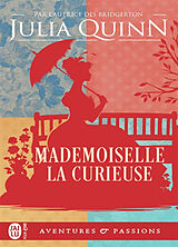 Broschiert Mademoiselle la curieuse von Julia Quinn