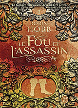 Broché Le fou et l'assassin. Vol. 1 de Robin Hobb