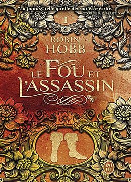 Broché Le fou et l'assassin. Vol. 1 de Robin Hobb