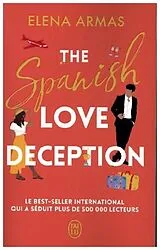 Kartonierter Einband The Spanish Love Deception von Elena Armas