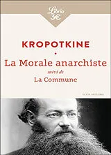 Broschiert La morale anarchiste. La Commune von Pierre Kropotkine