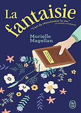 Broché La fantaisie de Murielle Magellan