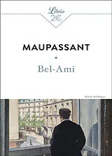 Broschiert Bel-Ami : texte intégral von Guy de Maupassant