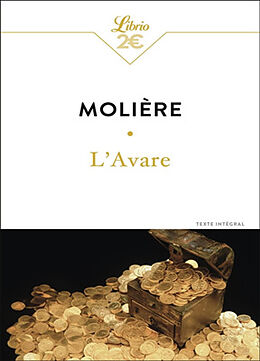 Broché L'avare : texte intégral de Molière