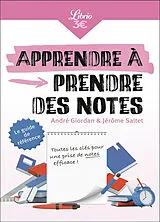 Broschiert Apprendre à prendre des notes von André; Saltet, Jérôme Giordan
