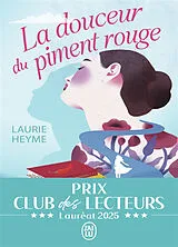 Broschiert La douceur du piment rouge von Laurie Heyme