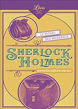 Broschiert Sherlock Holmes. Le rituel de Musgrave. L'interprète grec. Une affaire d'identité von Arthur Conan Doyle
