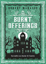 Broché Burnt offerings de Robert Marasco