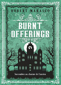 Broché Burnt offerings de Robert Marasco