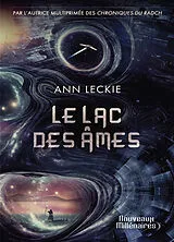 Broschiert Le lac des âmes von Ann Leckie