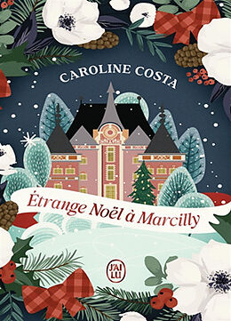 Broché Etrange Noël à Marcilly de Caroline Costa