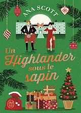 Broschiert Un Highlander sous le sapin von Ana Scott