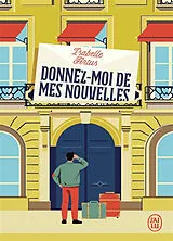 Broschiert Donnez-moi de mes nouvelles von Isabelle Artus