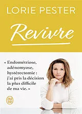 Broschiert Revivre : récit von Lorie Pester