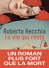 Broschiert La vie qui reste von Roberta Recchia