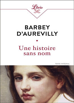 Broché Une histoire sans nom de Jules Barbey d'Aurevilly