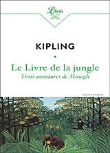 Broschiert Le livre de la jungle : trois aventures de Mowgli von Rudyard Kipling