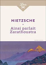 Broschiert Ainsi parlait Zarathoustra : un livre pour tous et pour personne von Friedrich Nietzsche