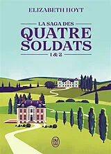 Broschiert La saga des quatre soldats. Vol. 1 & 2 von Elizabeth Hoyt