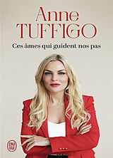 Broschiert Ces âmes qui guident nos pas von Anne Tuffigo