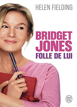 Broché Bridget Jones : folle de lui de Helen Fielding