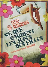 Broschiert Ce que cachent les jupes des filles von Cécile Astachenko
