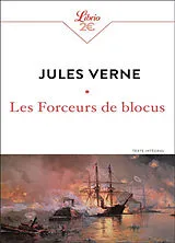 Broschiert Les forceurs de blocus : texte intégral von Jules Verne