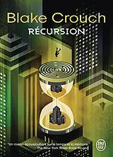 Broschiert Récursion von Blake Crouch