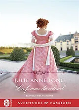 Broschiert Le palais des vauriens. Vol. 8. La femme du colonel von Julie Anne Long
