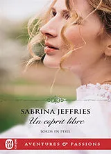 Broschiert Lords en péril. Vol. 1. Un esprit libre von Sabrina Jeffries